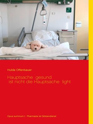 cover image of Hauptsache gesund ist nicht die Hauptsache light